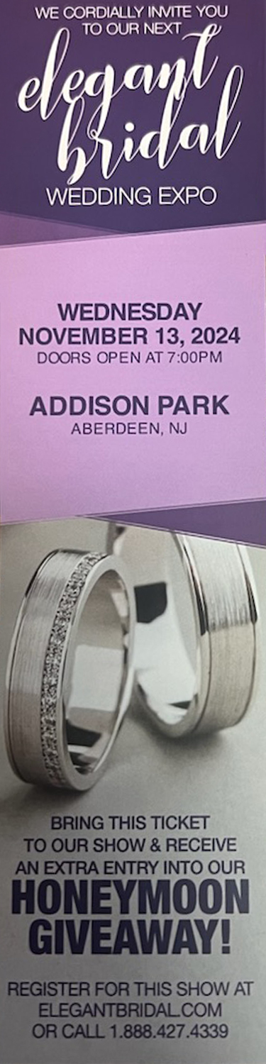 Elegant Bridal Wedding Expo at The Addison Park. 3-14-2024. Doors open at 7pm. Bring this ticket to our show and receive an extra entry into our honeymoon giveaway. Register at elegantbridal.com